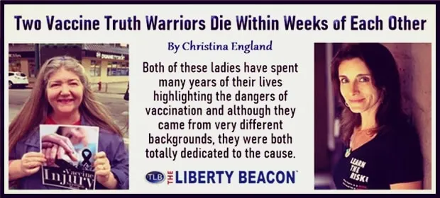 Two Vaccine Truth Warriors Die Within Weeks of Each Other